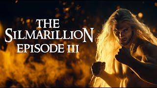 The Silmarillion Episode 3 -The War of the Valar-