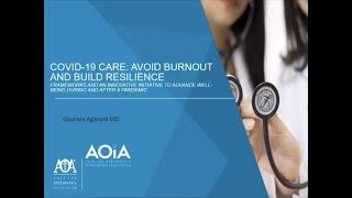 COVID-19 Care: Avoid Burnout and Build Resilience