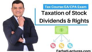 Taxation of Stock Dividends and Stock Rights