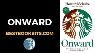 Onward | Howard Schultz | Book Summary