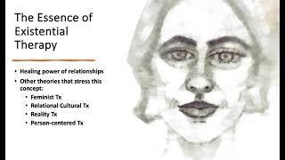 The Essence of Existential Therapy