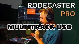 Rodecaster Pro Multitrack Recording Tutorial and Demo