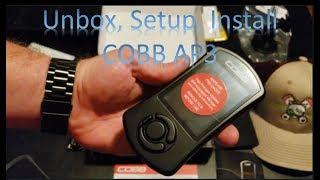 Unbox, Setup, & Installing COBB AP3