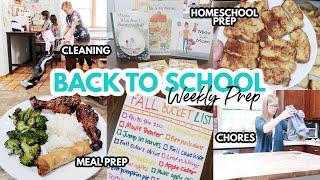 CRUSH THE TO DO LIST!  || Back to Homeschool Weekly Prep