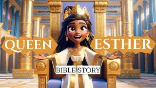 Queen Esther's Brave Journey: An Animated Bible Story