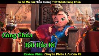 Review Phim: Chuyến Phiêu Lưu Hài Hước Về Nàng Công Chúa Bất Đắc Dĩ | Linh San Review