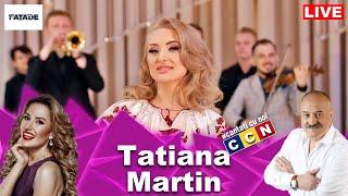 Tatiana Martin | Taraful lui Turcanu & Gheorghe Topa [CCNLIVE] Cantati Cu Noi