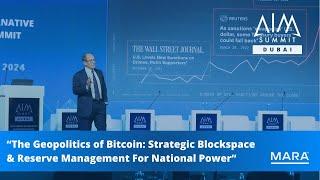 The Geopolitics of Bitcoin: Strategic Blockspace & Reserve Management For National Power