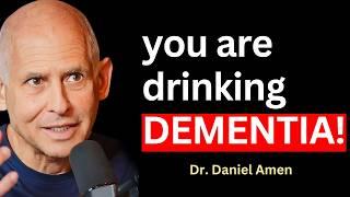 5 WORST Habits That Cause DEMENTIA | Dr. Daniel Amen