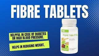 NeoLife Fibre Tablets - What are the functions of Neolife fibre tablet? (+2348026298030) #neolife