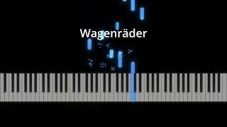 Wagenräder - Piano