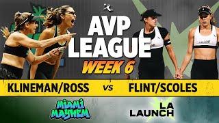 Ross/Klineman vs. Flint/Scoles | Miami Mayhem vs. LA Launch AVP LEAGUE WEEK 6