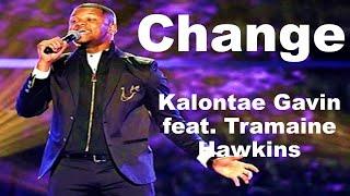"CHANGE" by Kalontae Gavin.  A Tribute to Tramaine Hawkins | Gospel Music Africa