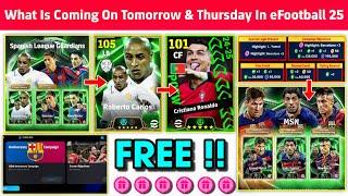 What Is Coming On Tomorrow Monday & Next Thursday In eFootball 2025 Mobile !! Free Epics & Coins 