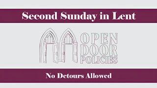 St. Mark Lutheran Church Lent Service - 3/16/2025 -  No Detours Allowed