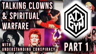 Music Industry Clowns And Spiritual Warfare - Part 1 - ATX GymBats Podcast