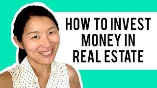 How To Invest Money In Real Estate And Which Real Estate Investing Strategy Is Best For You