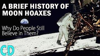 A Brief History of Moon Hoaxes - Why do people still believe in them?