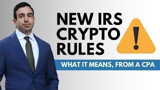 New IRS crypto reporting rules: What it means, from a CPA