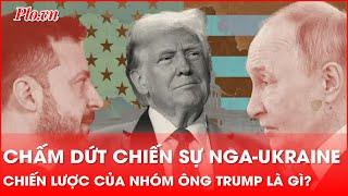 Tuyên bố chấm dứt xung đột trong 24 giờ, chính quyền mới của ông Trump vạch ra chiến lược gì? - PLO