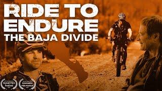 RIDE TO ENDURE | Official Trailer | Breaking The Baja Divide Record for ALS