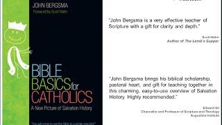 Bible Basics: Getting Through the Bible in One Hour with Dr. John Bergsma