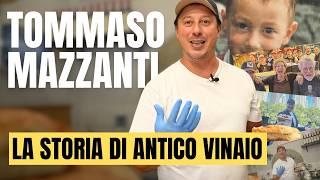 TOMMASO MAZZANTI - La storia di Antico Vinaio