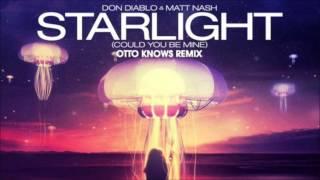 Don Diablo & Matt Nash - Starlight (Could You Be Mine) (Otto Knows Remix)