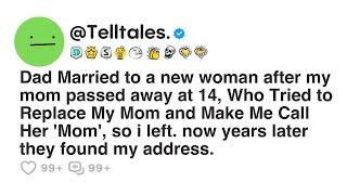 Dad Married to a new woman after my mom passed away at 14, Who Tried to Replace My Mom and Make Me..