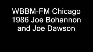 WBBM-FM Chicago 1986 Joe Bohannon and Joe Dawson  .wmv