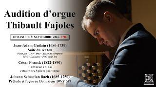 Audition d'orgue | Thibault Fajoles | Dimanche 29 Septembre | Église Saint-Eustache