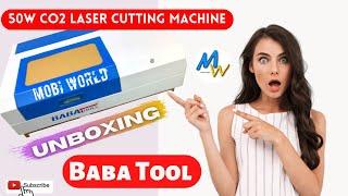 Baba tools 50w #Co2 laser machine || NANO F12 unboxing