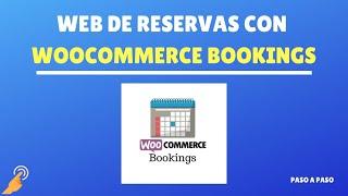 WooCommerce Bookings - Web de Reservas WordPress - 2024 