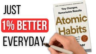 How to become 37 times better at ANYTHING in 1 year? //Atomic Habits - James Clear