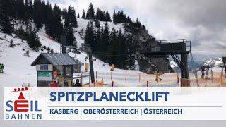  Spitzplanecklift | Kasberg | Grünau im Almtal | inkl. Details zur Seilbahn