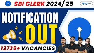 SBI Clerk 2024 Official Notification Finally Out | 13735 Vacancies | SBI CLERK 2024 Notification