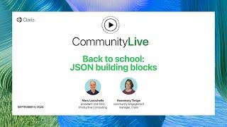 Community Live 10: Back to school — JSON building blocks