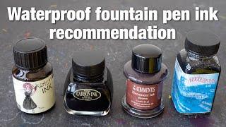 Waterproof Inks That Are Safe for Fountain Pens