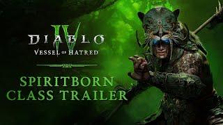 Diablo IV | Vessel of Hatred | Spiritborn Class Trailer