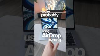 Hidden AirDrop “Life-Hack”  