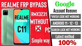 Realme C11 2021 Frp Bypass/RMX3231Google Account Remove/Without PC Realme Android 12/13 frp unlock