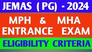 WEST  BENGAL  JOINT  ENTRANCE   EXAMINATION   BOARD | ELIGIBILITY FOR   MPH  & MHA  ENTRANCE  -2024