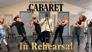 Goodspeed Musicals' Cabaret: In Rehearsal