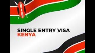 How to apply for a Kenyan single electronic visa