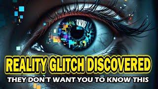 Glitch in the Matrix FOUND (Manifest Anything Instantly)