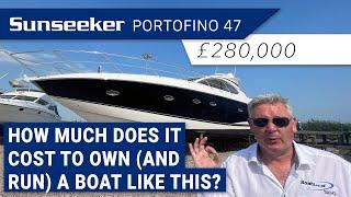 280k Sunseeker Portofino 47 - How much does it cost to own (and run) a boat like this?