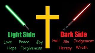 The Light Side and Dark Side of Christianity