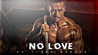 No love X Tiger Shroff | No love Status | Shubh | Tiger Shroff Status 