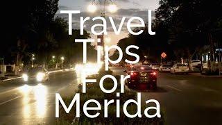 Mitch at Midlife - Travel Tips for Merida