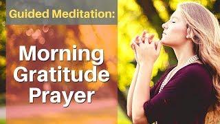 Morning Gratitude Prayer